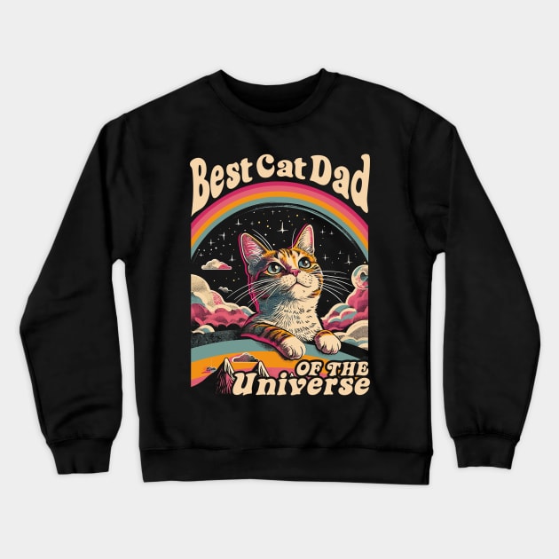 Best Cat Dad In The Universe 60s 70s Hippie Aesthetic Men Crewneck Sweatshirt by Apocatnipse Meow